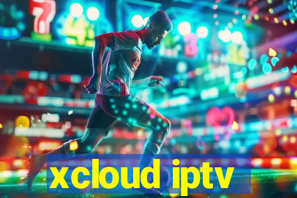 xcloud iptv